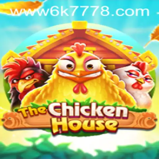 The Enchanting World of TheChickenHouse: Unveiling the Game with a Touch of 6K777